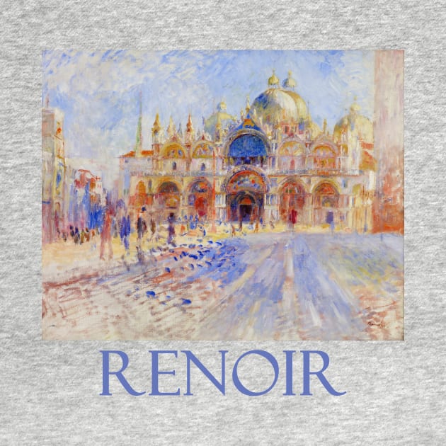 The Plaza San Marco, Venice by Pierre-Auguste Renoir by Naves